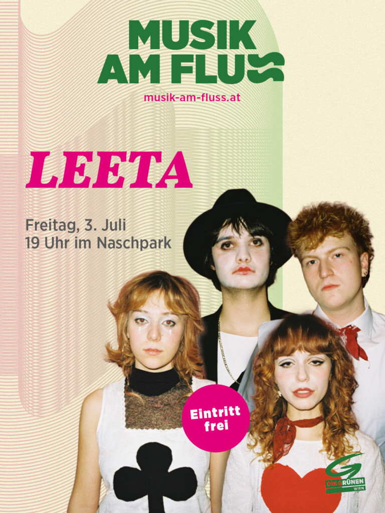 Plakatsujet LEETA bei Musik am Fluss am 3.7.2026 im Naschmarktpark