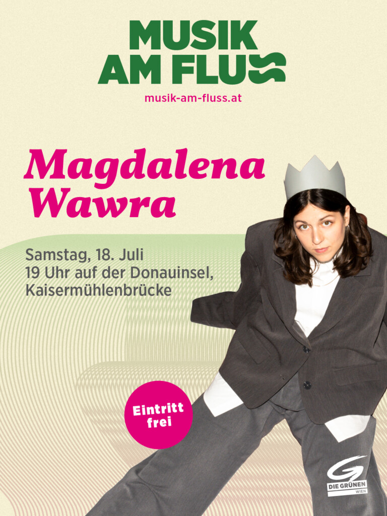 Plakatsujet Magdalena Wawra bei Musik am Fluss am 18.7.2026 auf der Donauinsel
